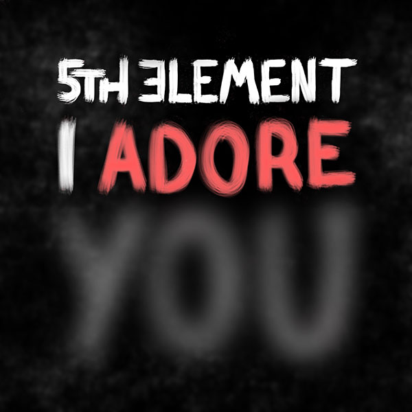 I Adore You 5th Element